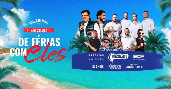 Imagem do evento 20/12 (SÁBADO) DE FÉRIAS C/ELES