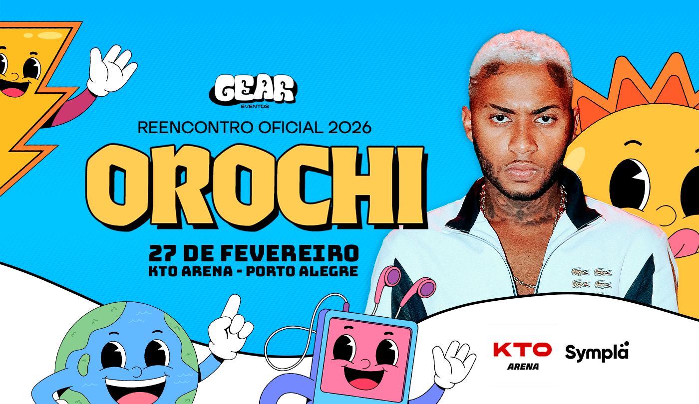 OROCHI - 27/02/26 - Porto Alegre, RS