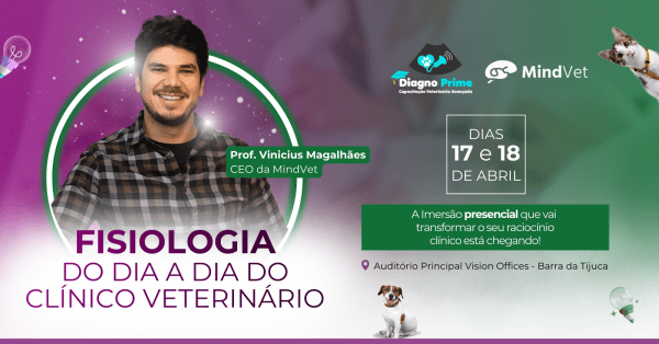 Imagem do evento Workshop de Fisiologia do dia a dia Clínico Veterinário- MindVet & Diagno Prime
