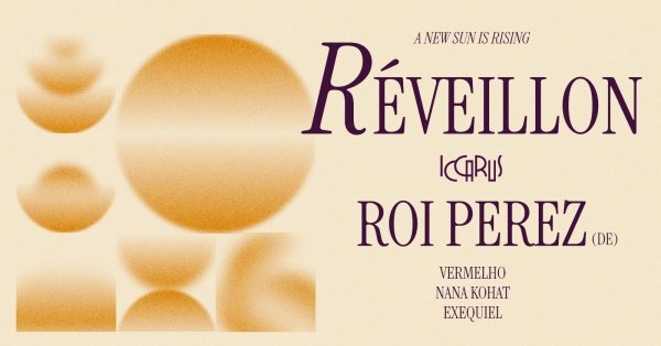 Imagem do evento REVEILLON ICCARUS  C/ ROI PEREZ (GER)