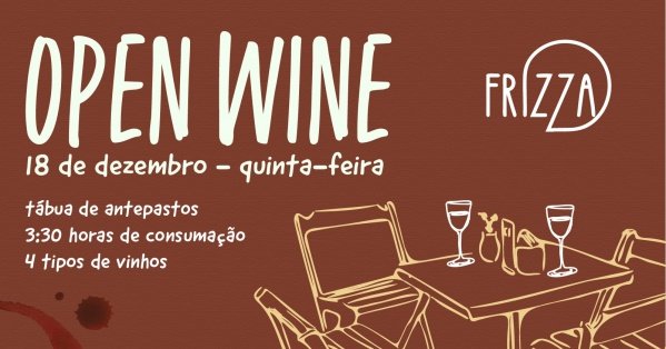 Imagem do evento OPEN WINE + TÁBUA ANTIPASTOS | no Frizza Pizza Frita Napolitana - Dezembro