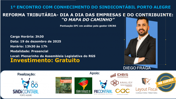 Imagem do evento REFORMA TRIBUTÁRIA- DIA A DIA DAS EMPRESAS E DO CONTRIBUINTE: O MAPA DO CAMINHO