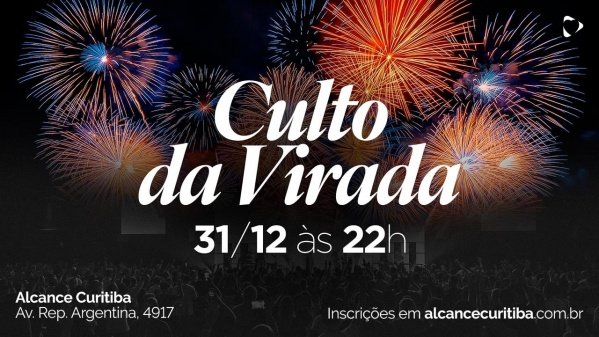 Imagem do evento CULTO DA VIRADA - 31/12