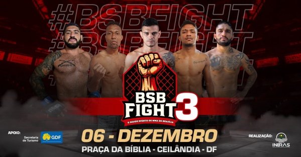 Imagem do evento BSB Fight O maior evento de MMA de Brasília - Ceilandia