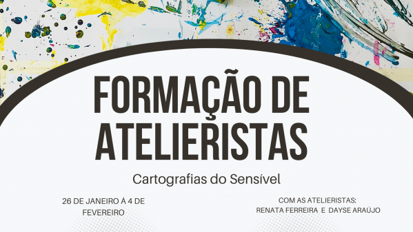 Imagem do evento Formação de Atelieristas: Cartografias do Sensível