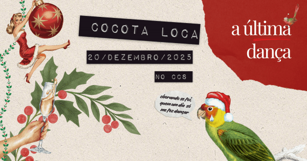 Imagem do evento Natal Cocota Loca - A última dança