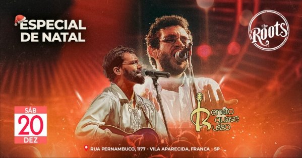 Imagem do evento RENATO QUASE RUSSO - ESPECIAL DE NATAL