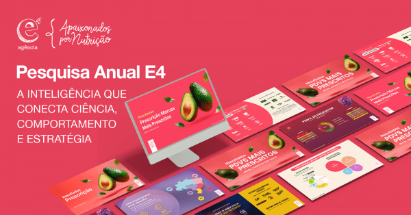 Imagem do evento E4 AGÊNCIA | Pesquisa Anual Prescrição & Mercado - 11ª Edição