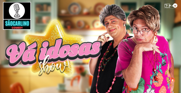 Imagem do evento VÁ IDOSAS | SHOW DE HUMOR