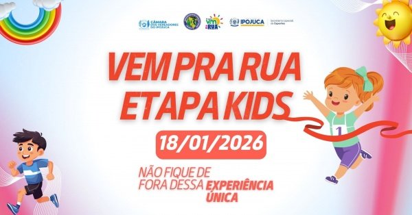 Imagem do evento VEM PRA RUA KIDS - Etapa de Ipojuca Sede