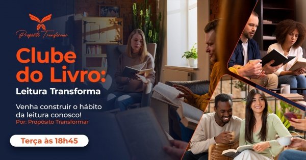 Imagem do evento Clube do Livro: LEITURA TRANSFORMA
