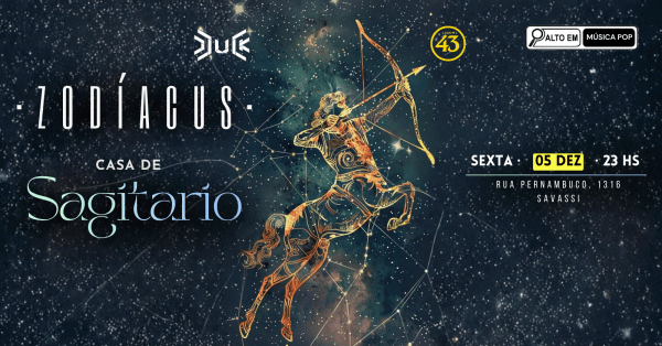 Imagem do evento ZODIACUS - CASA DE SAGITÁRIO