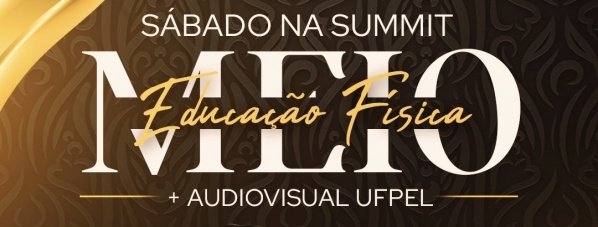 Imagem do evento MEIO EDUCAÇÃO FÍSICA + AUDIOVISUAL