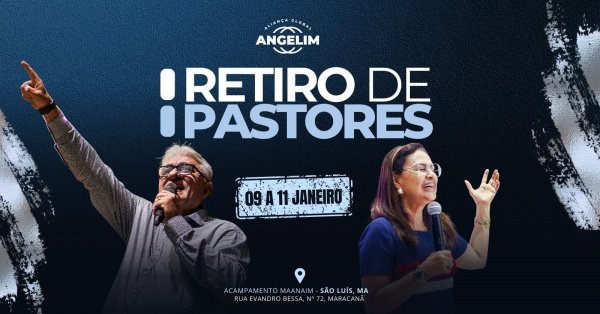 Imagem do evento Retiro Anual de Pastores | Aliança Global Angelim