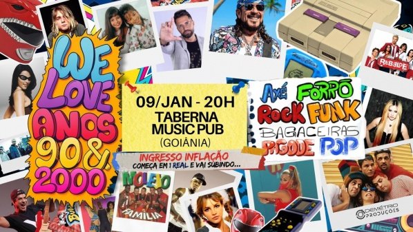 Imagem do evento WE LOVE 90s & 2000s - Edição Goiânia/GO
