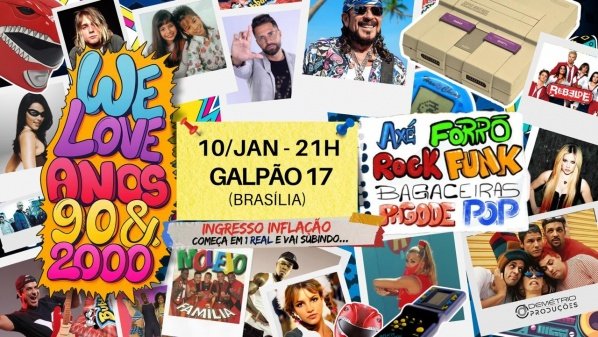 Imagem do evento WE LOVE 90s & 2000s - Edição Brasília/DF