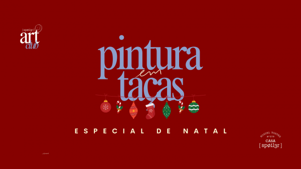 Imagem do evento [spØil3r] art club | 21.12 | Pintura em taças | Especial de Natal & Fim de Ano na Casa Spoiler