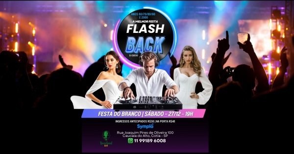 Imagem do evento Balada Flashback - Festa do Branco