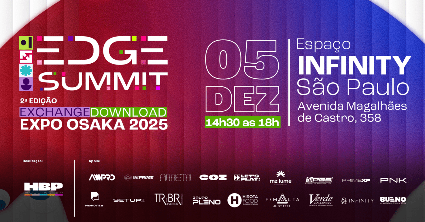 Edge Summit - Download Expo Osaka 2025 em São Paulo - Sympla