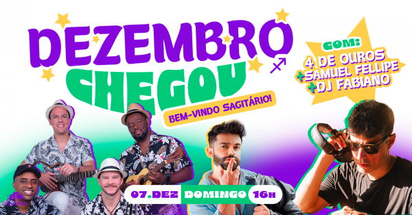 Imagem do evento DEZEMBRO CHEGOU - 4 de Ouros + Samuel Fellipe + Dj Fabiano