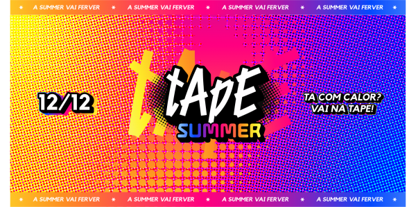 Imagem do evento SUMMERTAPE * {12.12}