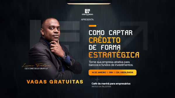 Imagem do evento Palestra GRATUITA (14/01/2026) - Como Captar Crédito de Forma Estratégica?