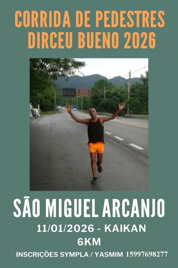 Imagem do evento CORRIDA DIRCEU BUENO 2026 - SÃO MIGUEL ARCANJO SP