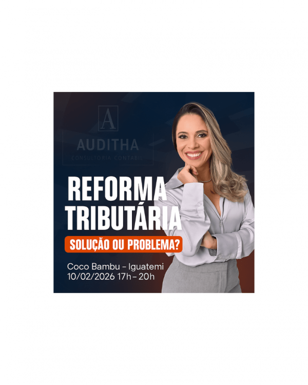 Imagem do evento Reforma Tributária - Solução ou Problema