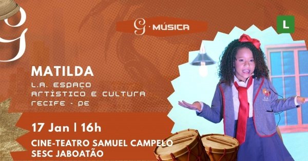 Imagem do evento MATILDA MUSICAL