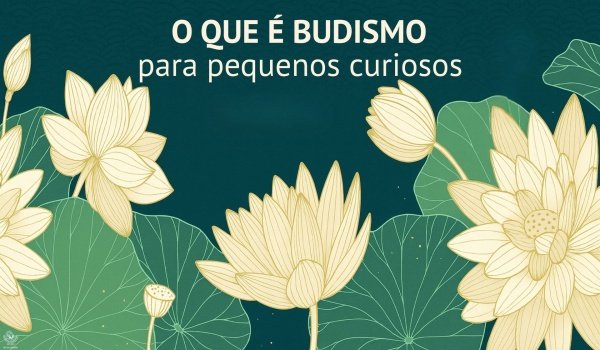 Imagem do evento Aula para Crianças: Budismo para Pequenos Curiosos