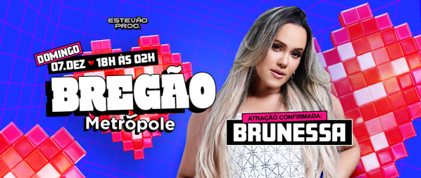 Imagem do evento BREGÃO METRÓPOLE