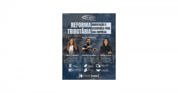 Imagem do evento Reforma Tributária - Orientação e Segurança para sua empresa