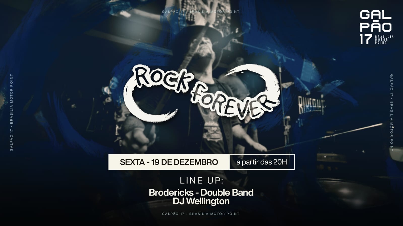 Rock Forever - Galpão 17