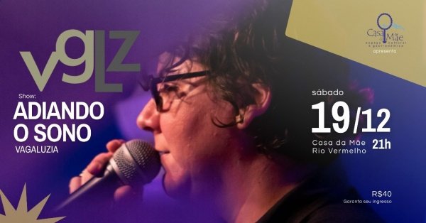 Imagem do evento VAGALUZIA  -  ADIANDO O SONO 