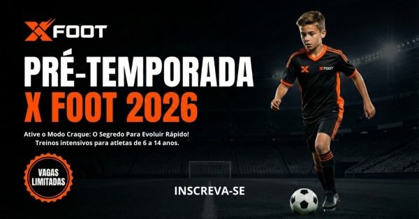 Imagem do evento X FOOT PRÉ-TEMPORADA 2026 Treino Intensivo de Alta Performance - VAGAS LIMITADAS