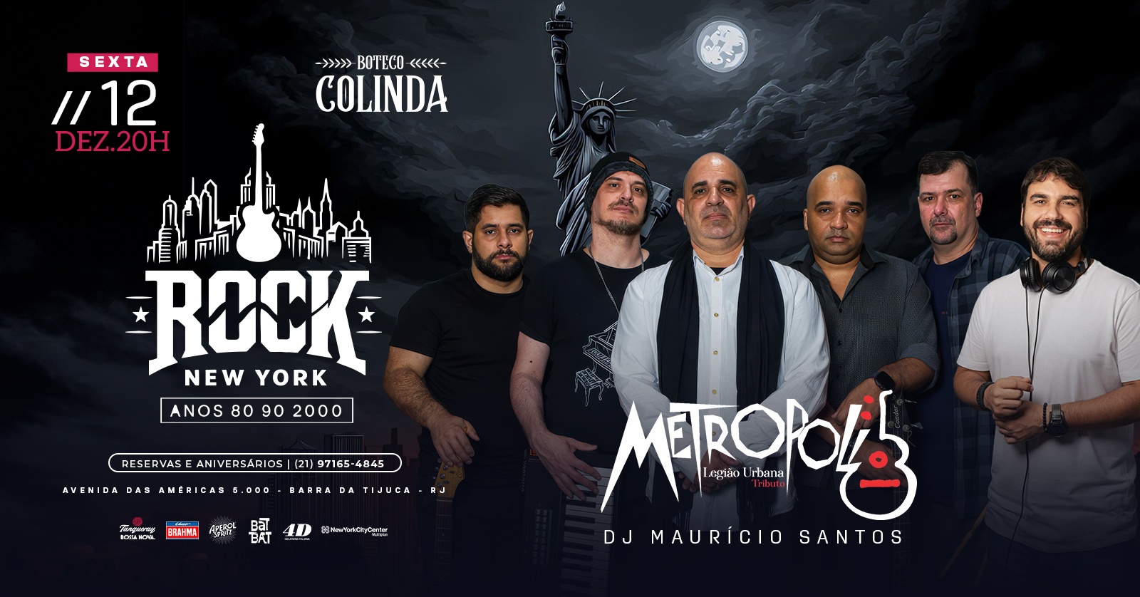 ROCK NEW YORK | METRÓPOLIS LEGIÃO e HITS 80 90 | DJ MAURÍCIO SANTOS| SHOPPING NEW YORK CITY CENTER