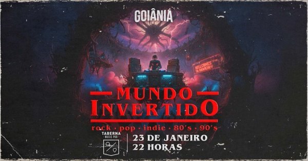 Imagem do evento Mundo Invertido @ Goiânia/GO