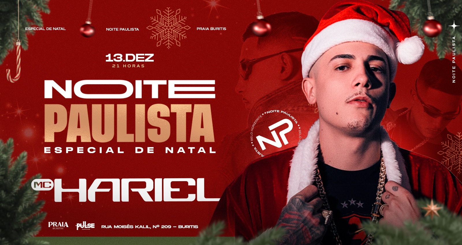 Noite Paulista Convida Mc Hariel em Belo Horizonte