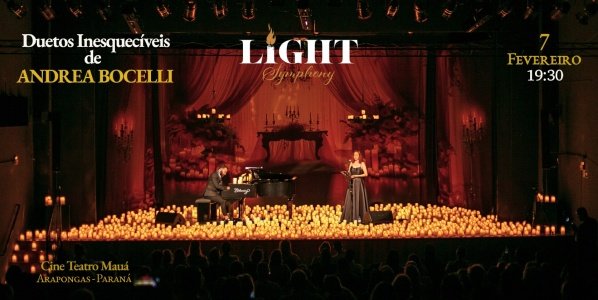 Imagem do evento Light Symphony - Duetos Inesquecíveis de Andrea Bocelli (7/2 às 19:30 - Abre portas 18:45)
