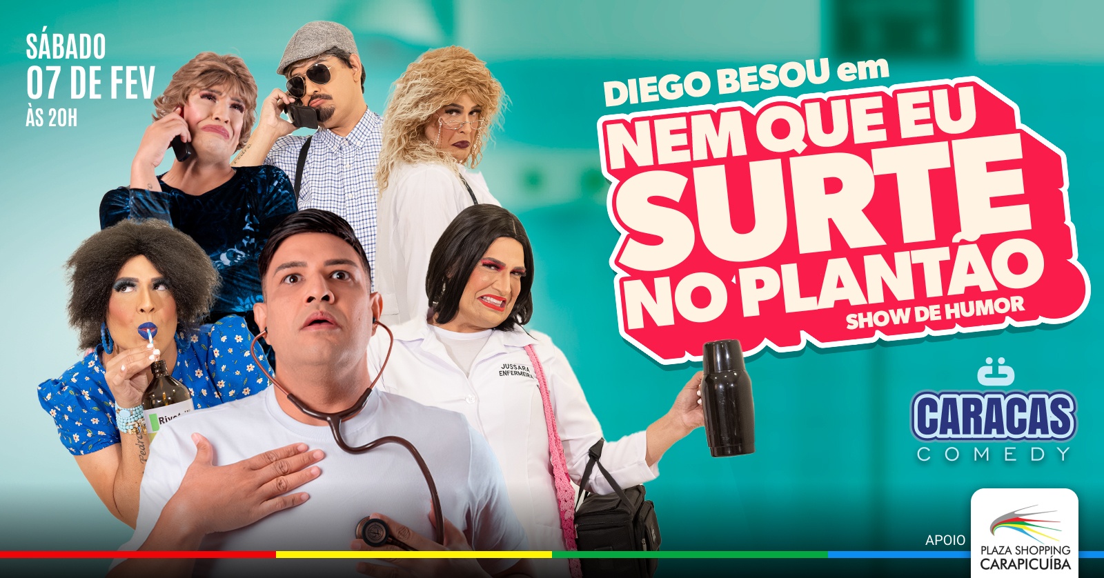 Caracas Comedy - Diego Bessou em nem que eu Surte no Plantão em Carapicuíba