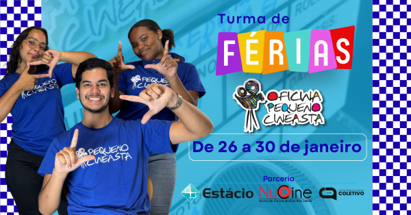 Imagem do evento Oficina Pequeno Cineasta - Turma de Férias