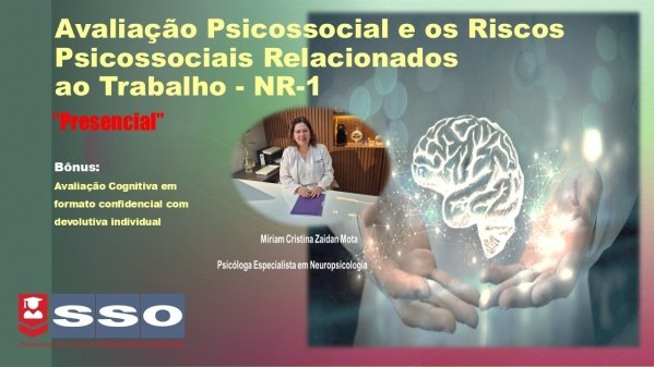 Imagem do evento PRESENCIAL: Avaliação Psicossocial e os Riscos Psicossociais Relacionados ao Trabalho - NR-1