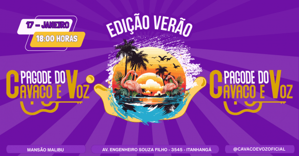 Imagem do evento Pagode do Cavaco e Voz Edição Verão