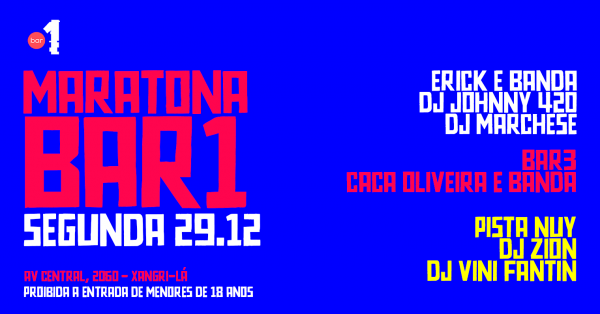 Imagem do evento BAR 1 - SEGUNDA - 29/12/2025 - MARATONA #04
