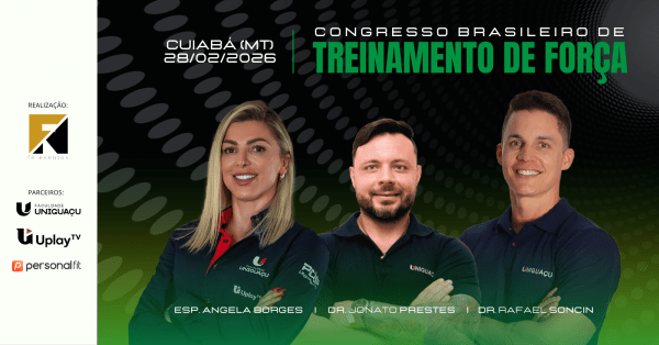 Imagem do evento CONGRESSO BRASILEIRO DE TREINAMENTO DE FORÇA - EDIÇÃO CUIABÁ