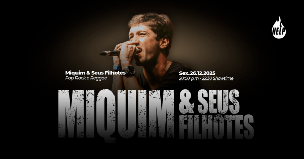 Imagem do evento 26/12 |Miquim & Seus Filhotes - Help Pub