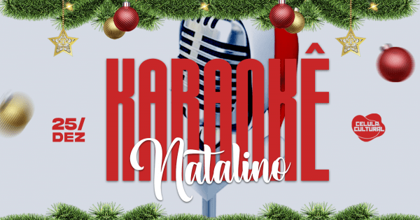 Imagem do evento 25/12 (QUI) KARAOKE DE NATAL