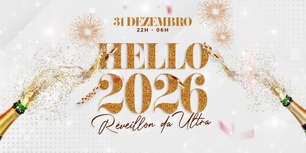 Imagem do evento Hello 2026 (Réveillon da Ultra)
