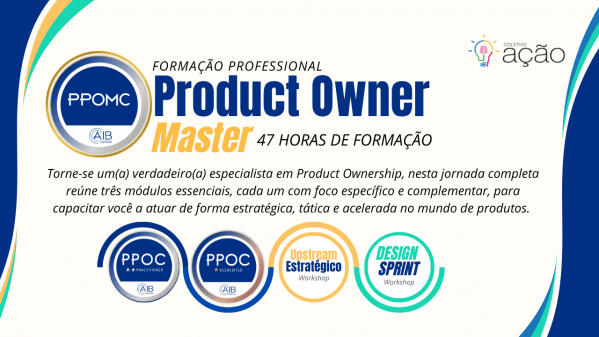 Imagem do evento Formação Professional Product Owner Master – PPOMC Online| AIB - 1ª turma
