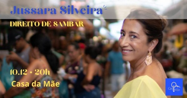 Imagem do evento JUSSARA SILVEIRA -  DIREITO DE SAMBAR